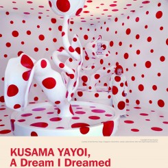 Kusama Yayoi exhibition post in MoCA SH