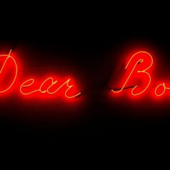 Dear Boss, 2014, Neon light, 100 x 240 cm