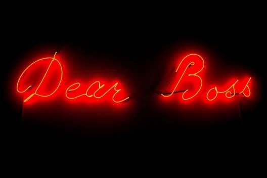 Dear Boss, 2014, Neon light, 100 x 240 cm